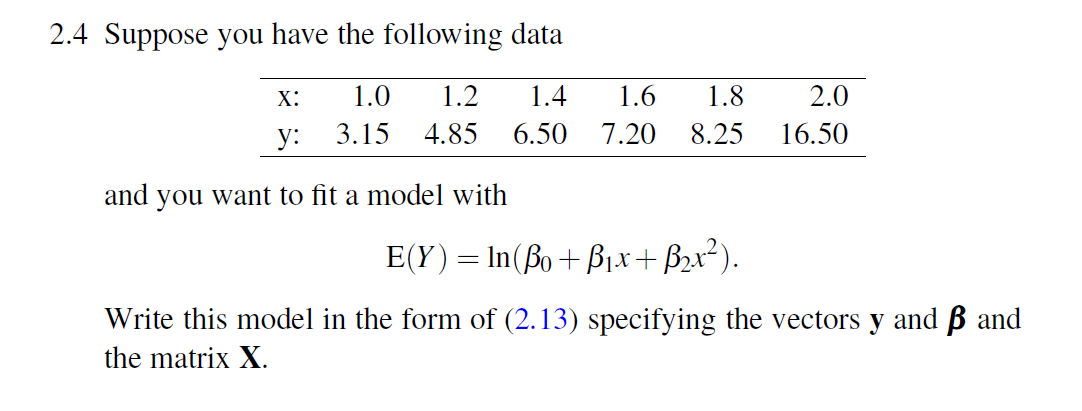 Solved 2.4 Suppose you have the following data X: 1.0 1.2 | Chegg.com