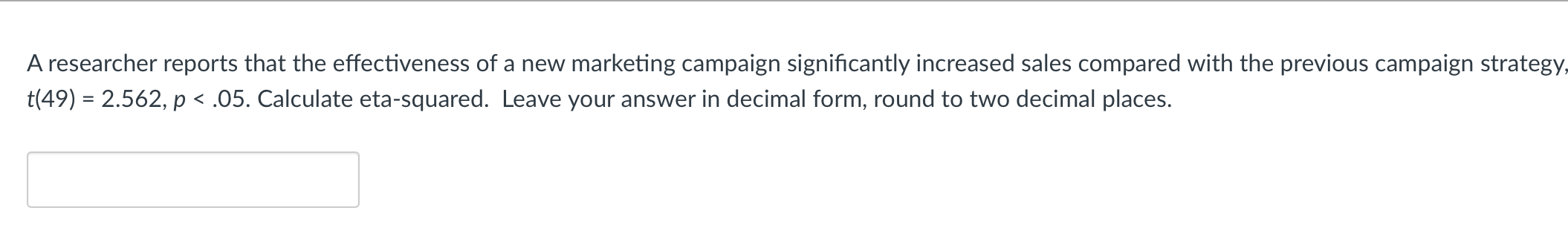 Solved A Researcher Reports That The Effectiveness Of A New Chegg Com   PhpjJlkyS