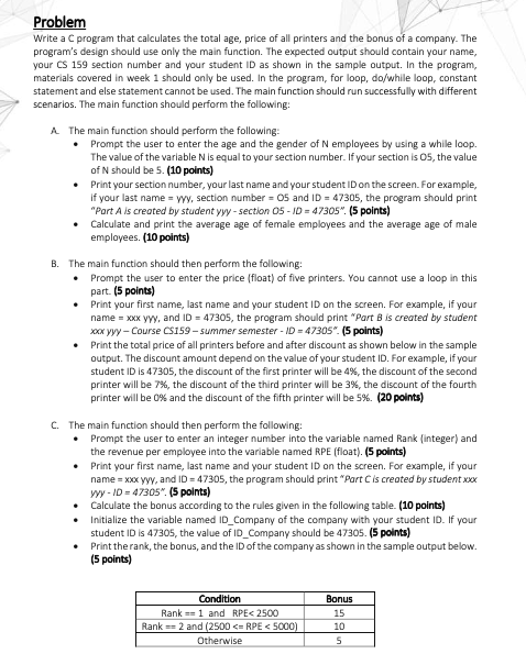 Solved Problem Write a C program that calculates the total | Chegg.com