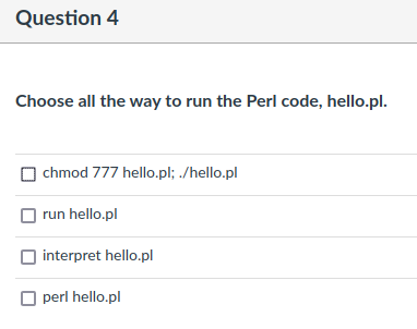 Solved Question 4 Choose all the way to run the Perl code, | Chegg.com