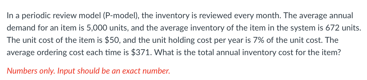 Solved In a periodic review model (P-model), the inventory | Chegg.com