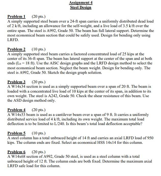 Solved Assignment 4 Steel Design Problem 1 (20 Pts.) A | Chegg.com