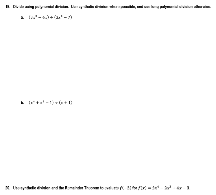 Solved 19 Divide Using Polynomial Division Use Synthetic Chegg Solved 19 Divide Using Polynomial Division Use Synthetic Chegg