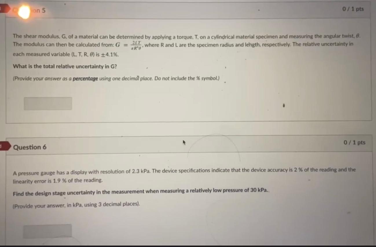 Solved on 5 0/1 pts The shear modulus, G, of a material can | Chegg.com