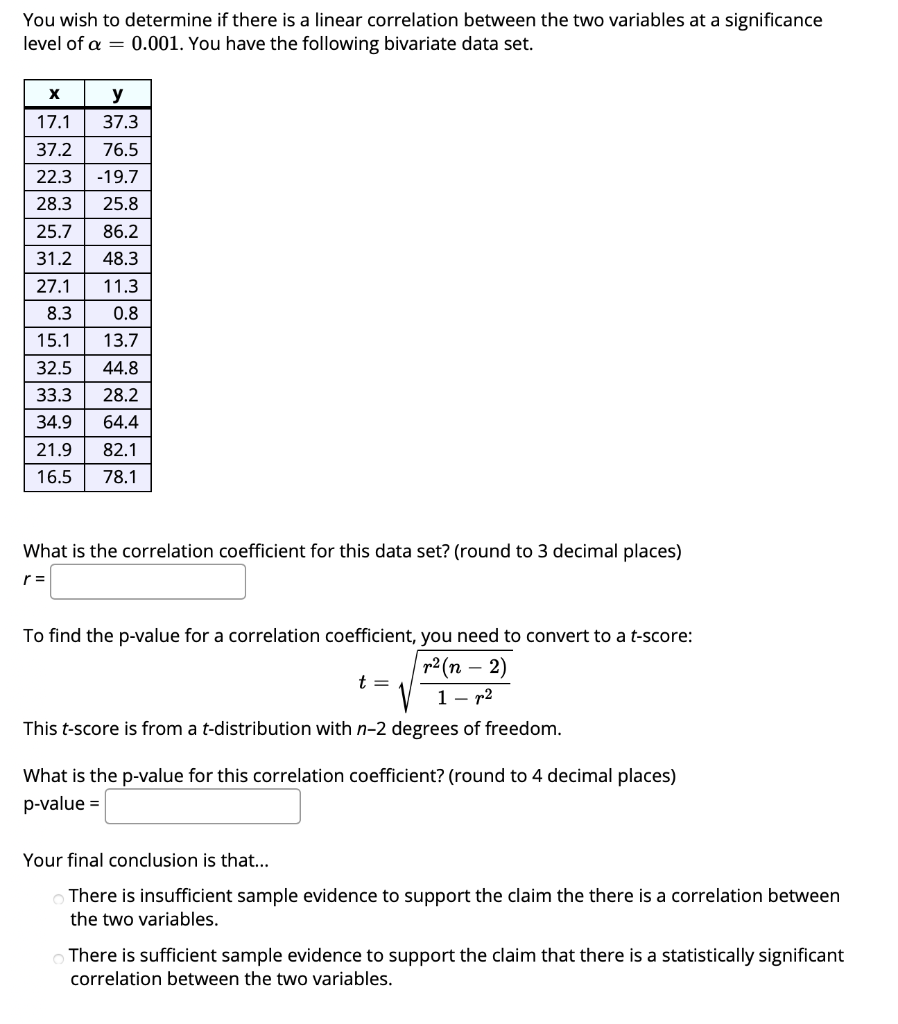 Solved You wish to determine if there is a linear | Chegg.com