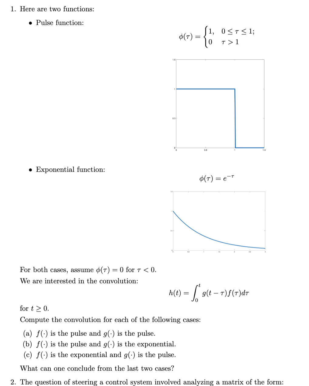 Solved 1. Here are two functions: - Pulse function: | Chegg.com