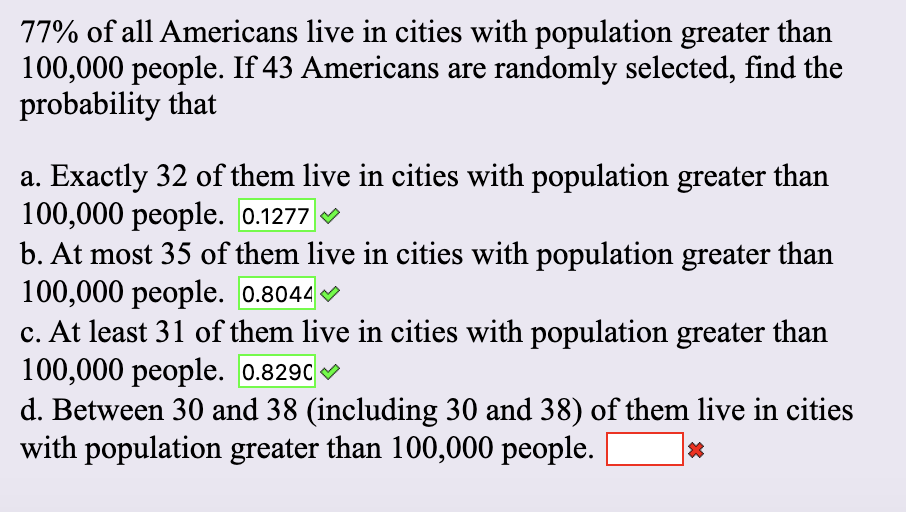 Solved 77 Of All Americans Live In Cities With Population Chegg Com