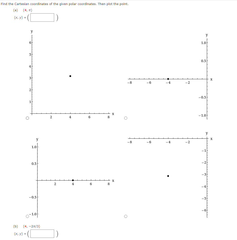 Solved (4,−2π/3) | Chegg.com