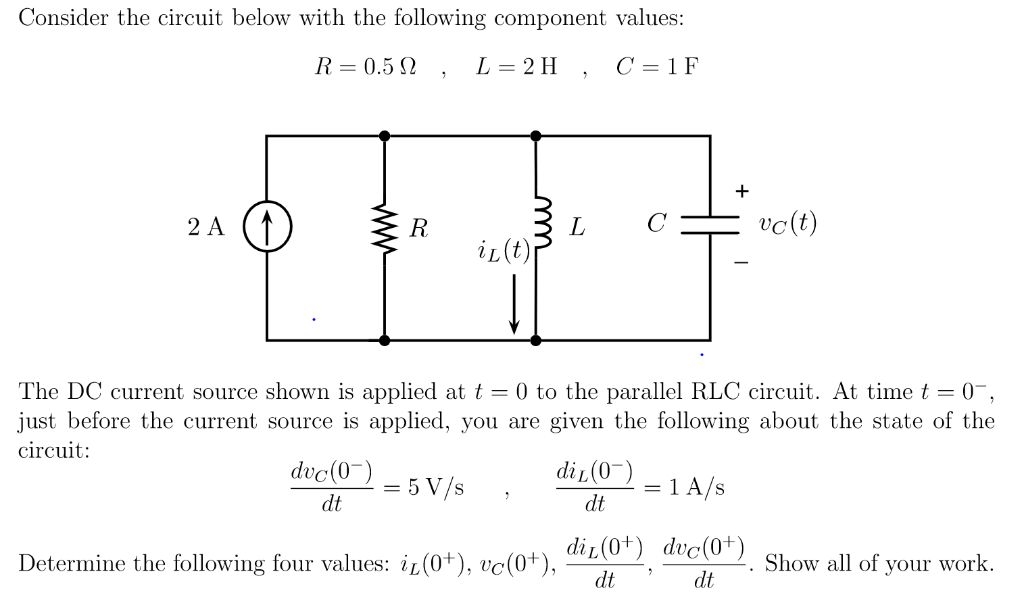 Solved Consider The Circuit Below With The Following | Chegg.com