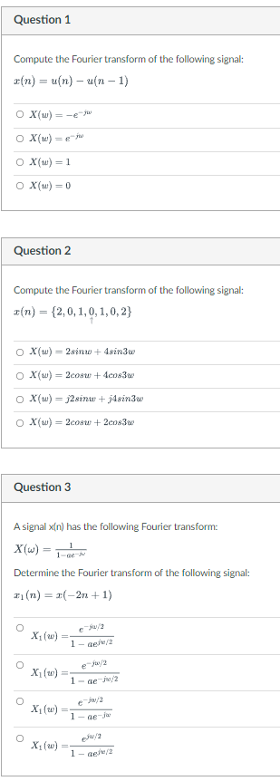 Solved Question 1 Compute The Fourier Transform Of The | Chegg.com