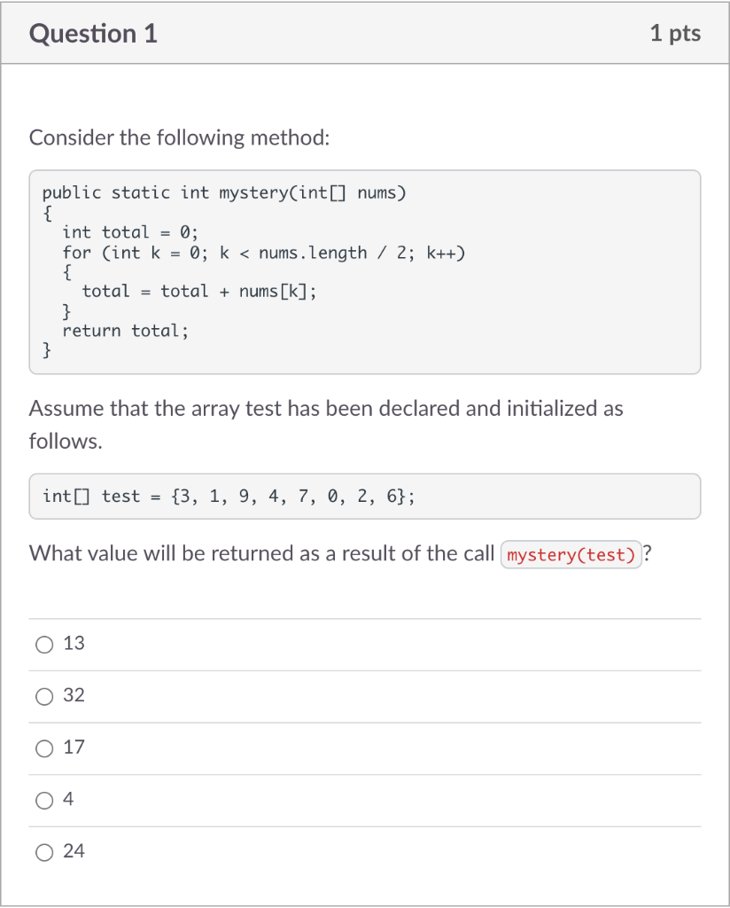 Solved Consider the following method: Assume that the array | Chegg.com