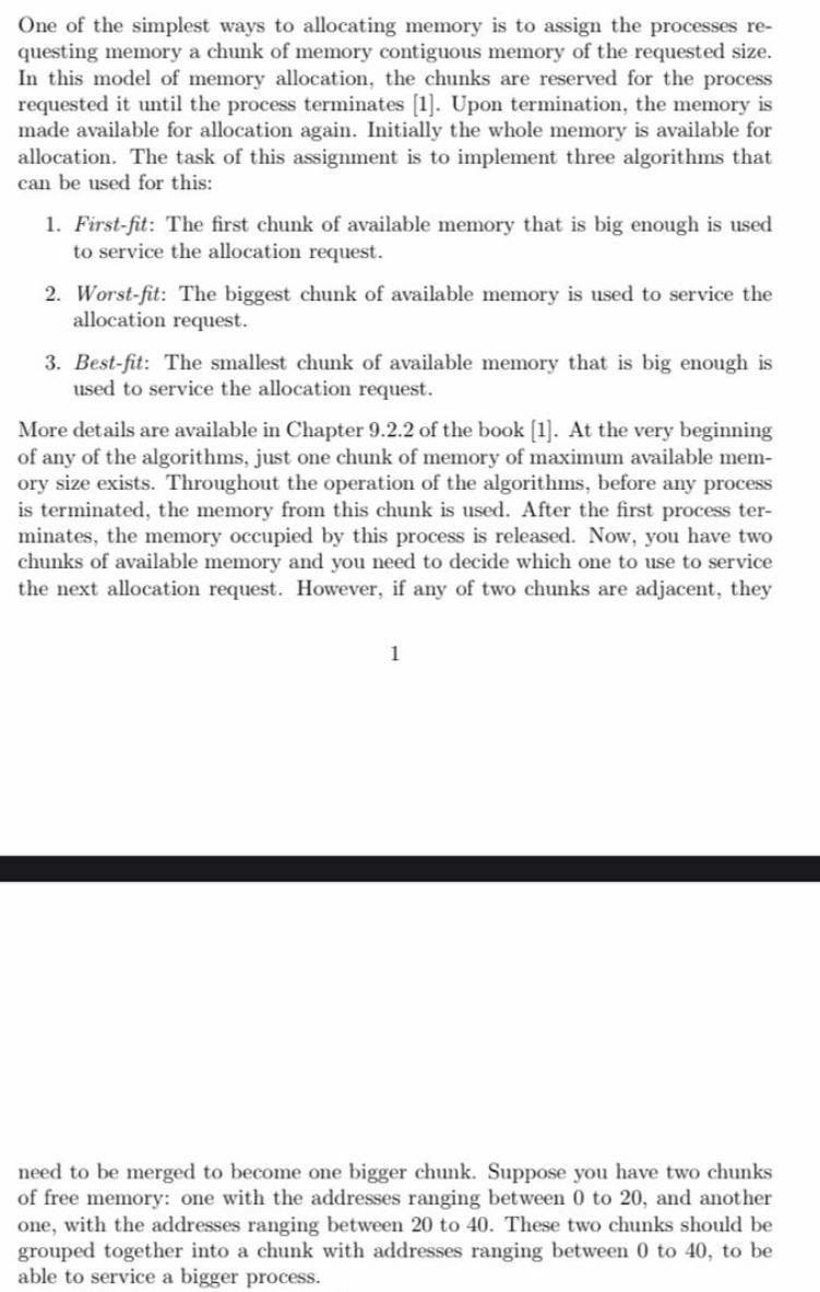 One of the simplest ways to allocating memory is to