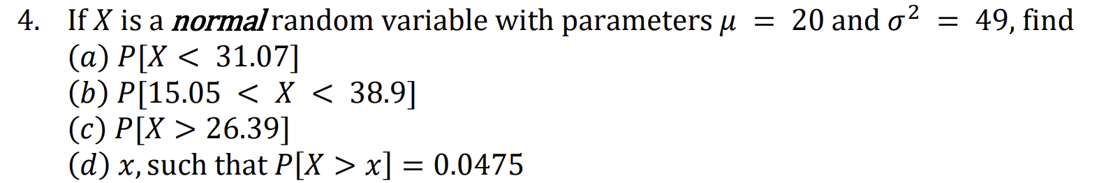 Solved 4. If X is a normalrandom variable with parameters u | Chegg.com