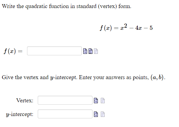 Solved Write The Quadratic Function In Standard Vertex Chegg Com