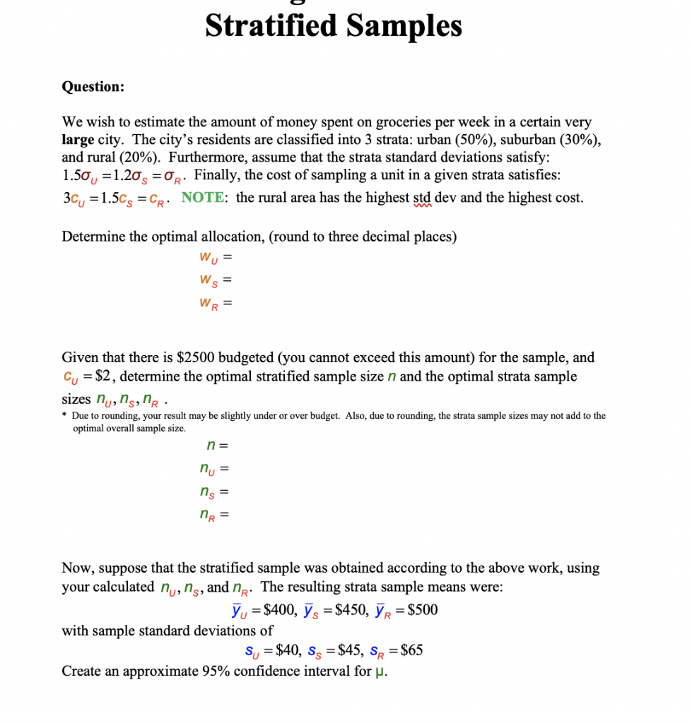 Stratified Samples Question: We wish to estimate the | Chegg.com