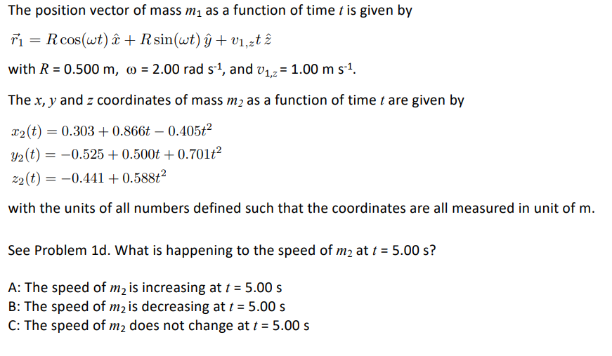 Solved The Position Vector Of Mass My As A Function Of Ti Chegg Com