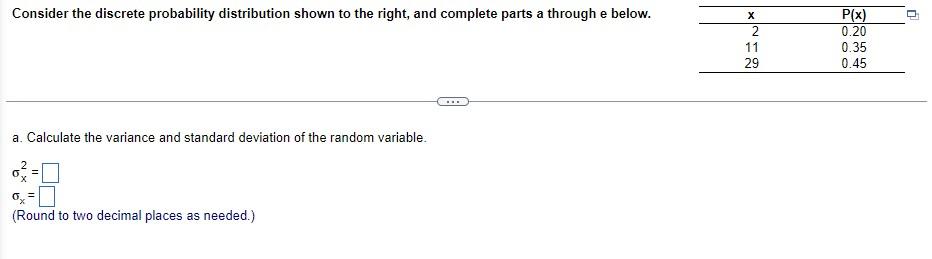 Solved Consider the discrete probability distribution shown | Chegg.com