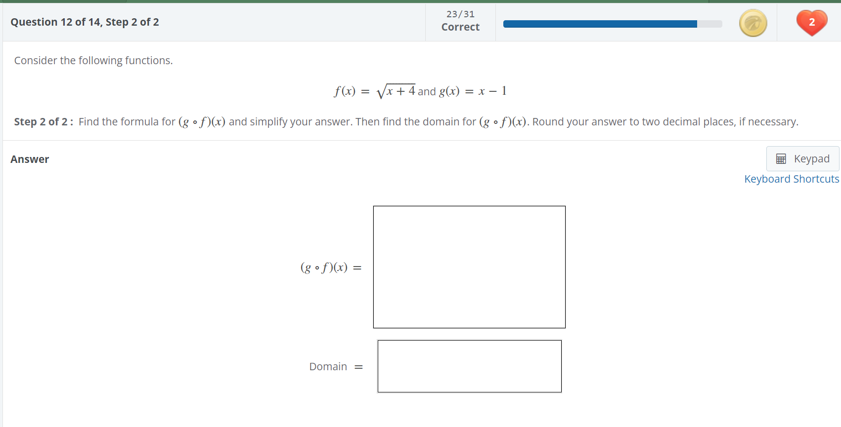 Solved Consider The Following Functions F X X 4 And