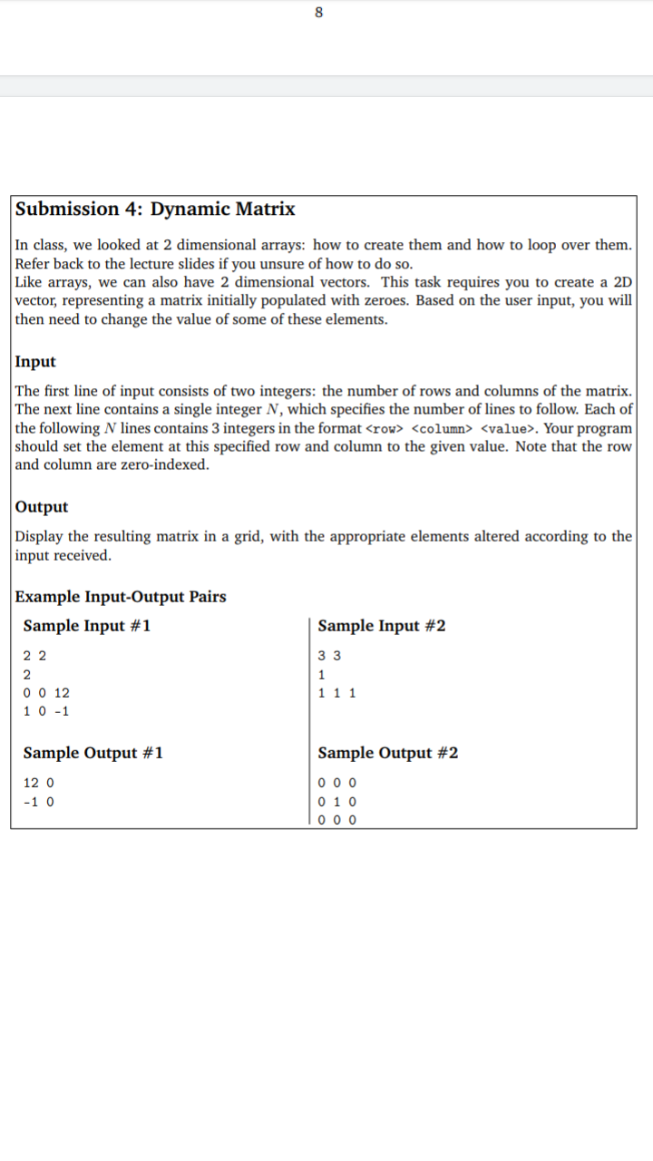 Solved 8 Submission 4: Dynamic Matrix In class, we looked at | Chegg.com