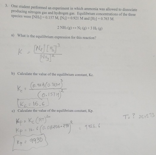 Solved 3. One student performed an experiment in which | Chegg.com