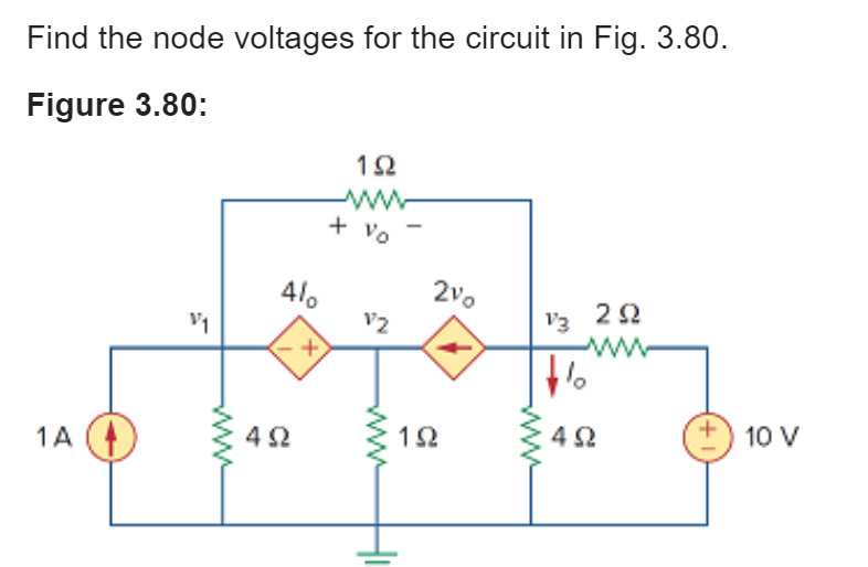 Solved Find the node voltages for the circuit in Fig. 3.80. | Chegg.com