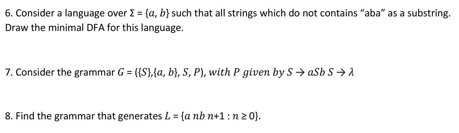 Solved 6. Consider A Language Over { = {a, B} Such That All | Chegg.com