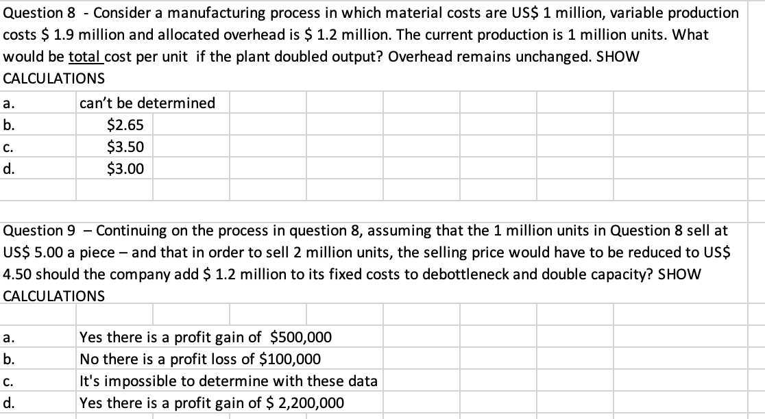 Solved Question 8 Consider A Manufacturing Process In W Chegg Com