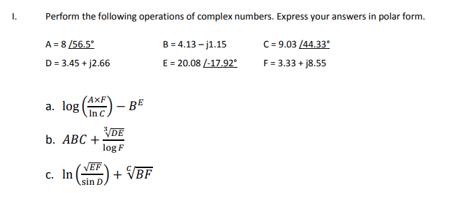 Solved I. Perform the following operations of complex | Chegg.com