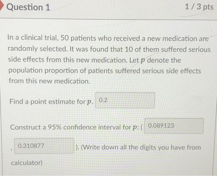 Solved Question 1 1/3 pts In a clinical trial, 50 patients | Chegg.com