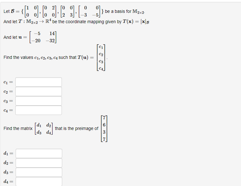 Solved 1 0] 0 0 Let B { } be a basis for M2x2 3 And let T