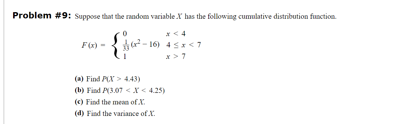 Solved Problem #9: Suppose that the random variable X has | Chegg.com