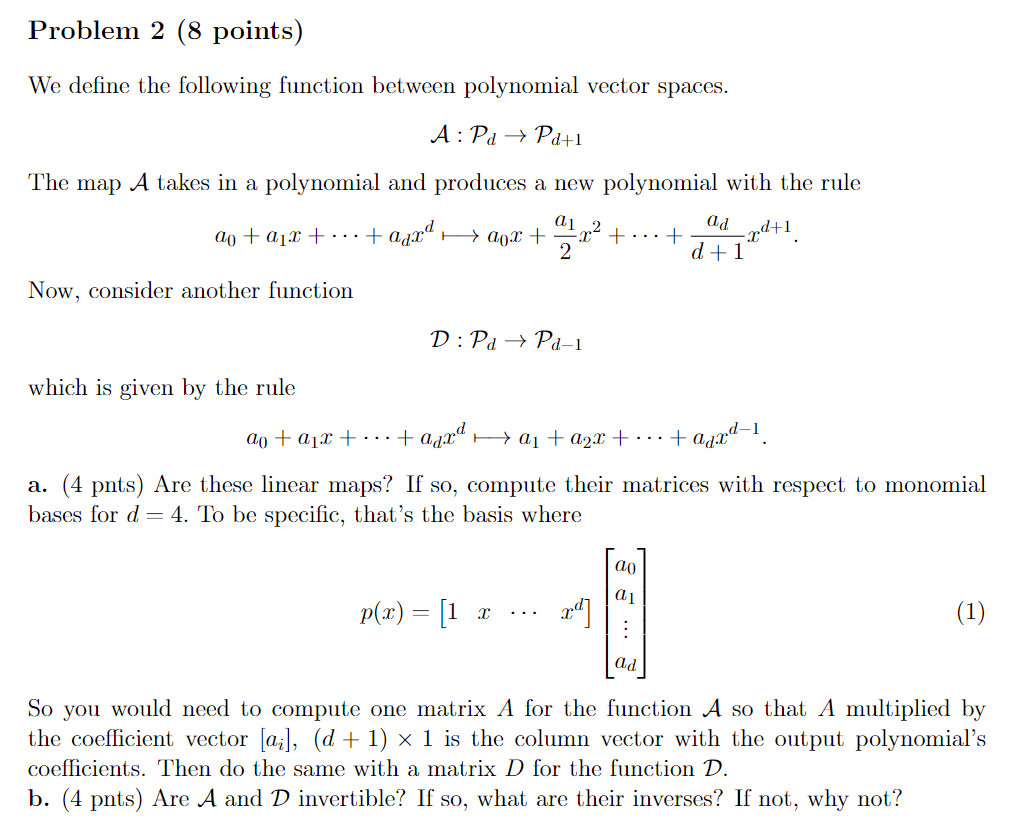 Solved Problem 2 (8 points) We define the following function | Chegg.com
