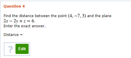 Solved Question 4 Find The Distance Between The Point (4, | Chegg.com