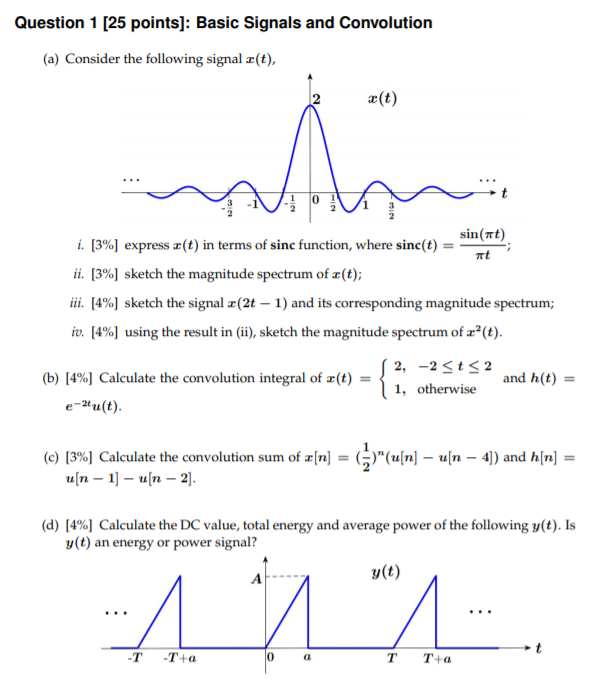 Solved Question 1 25 Points Basic Signals And Convolut Chegg Com