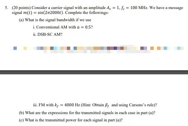 Solved 5. (20 points) Consider a carrier signal with an | Chegg.com
