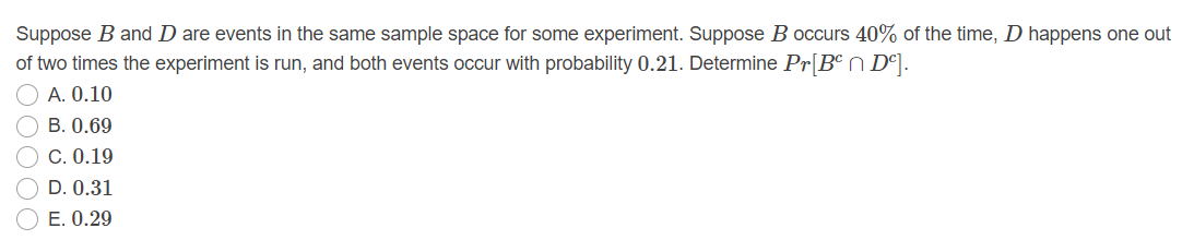 Solved Suppose B And D Are Events In The Same Sample Space | Chegg.com