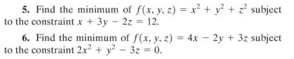 solved-5-find-the-minimum-of-f-x-y-z-x2-y2-z2-subject-to-chegg