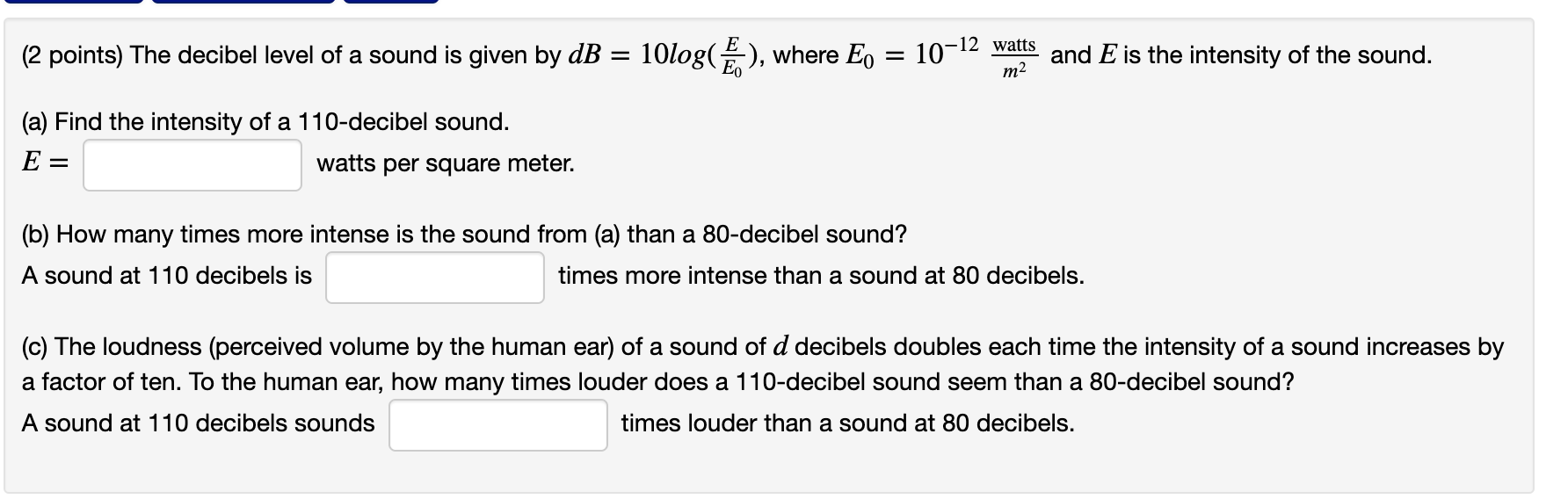 Solved The decibel level of a sound is given by | Chegg.com
