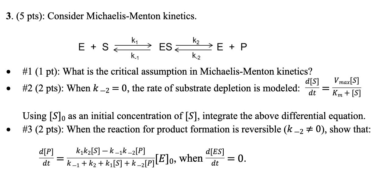 Solved 3 5 Pts Consider Michaelis Menton Kinetics K Chegg Com