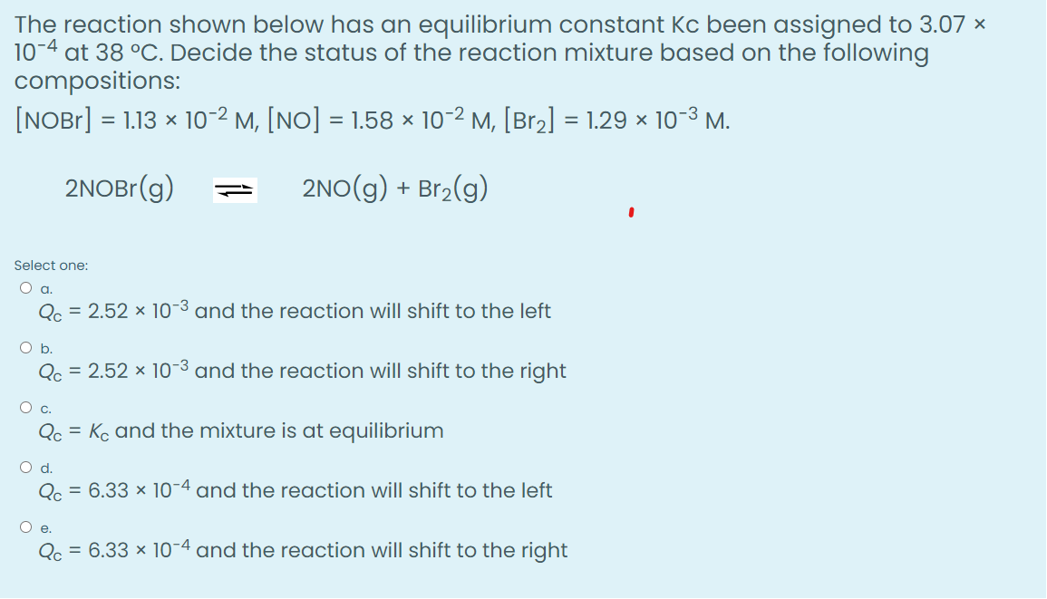 Solved The reaction shown below has an equilibrium constant | Chegg.com