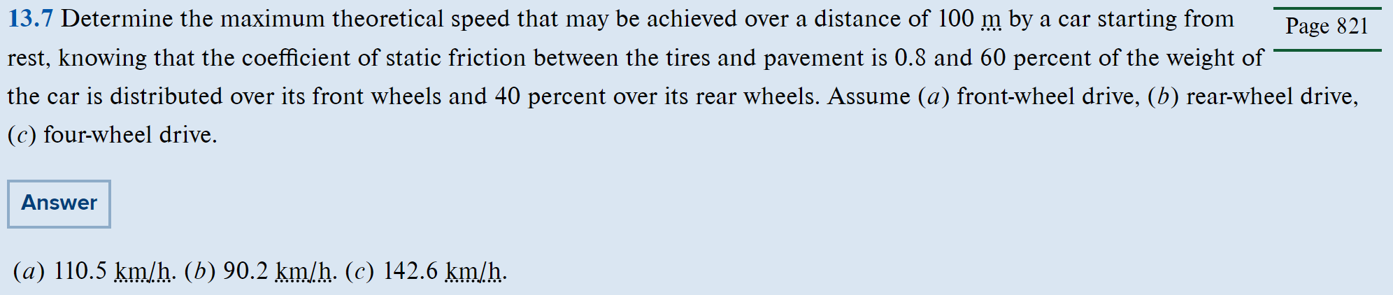 Solved 13.7 Determine The Maximum Theoretical Speed That May | Chegg.com