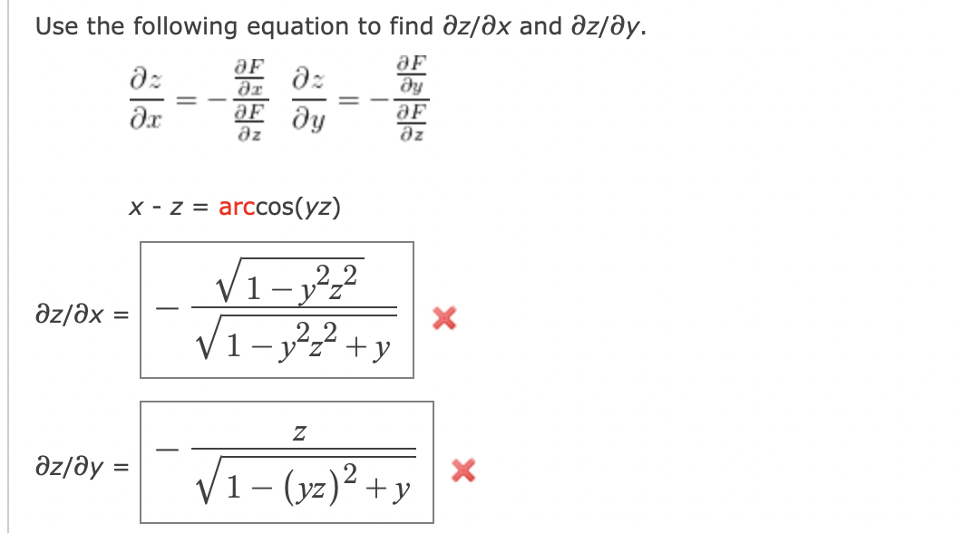 Solved Use The Following Equation To Find ∂z ∂x And ∂z ∂y