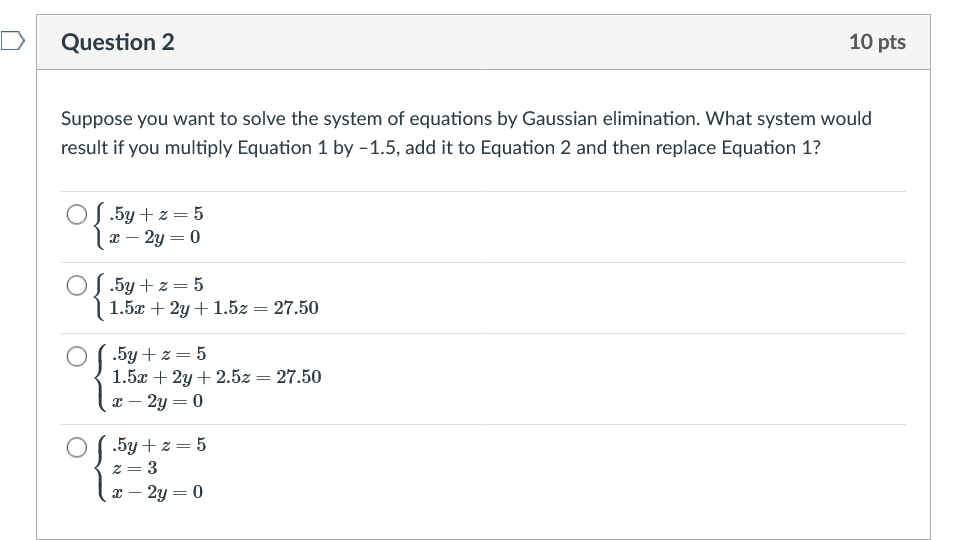 Solved Suppose you want to solve the system of equations by | Chegg.com