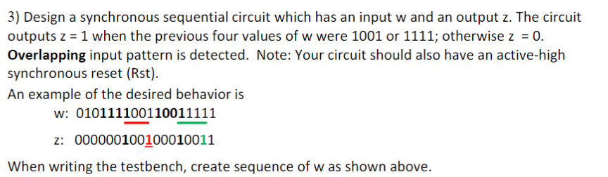 Solved 3) Design a synchronous sequential circuit which has | Chegg.com
