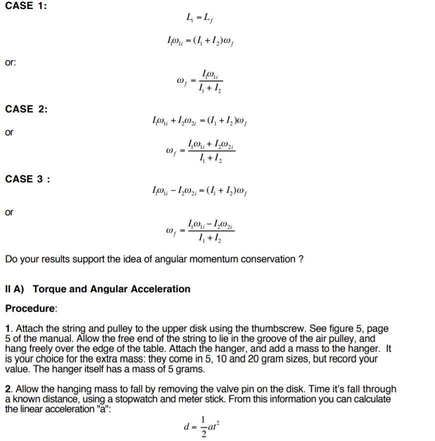 Solved Part 1: Angular momentum conservation. Both of the | Chegg.com