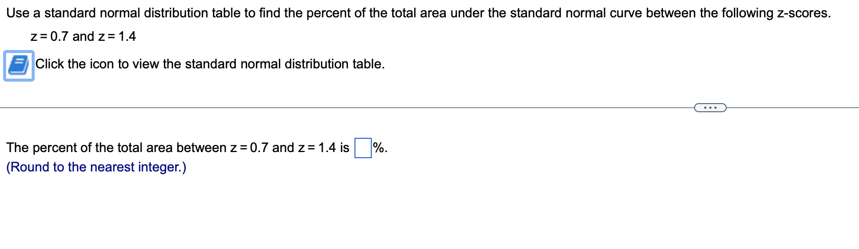 Solved Use a standard normal distribution table to find the | Chegg.com