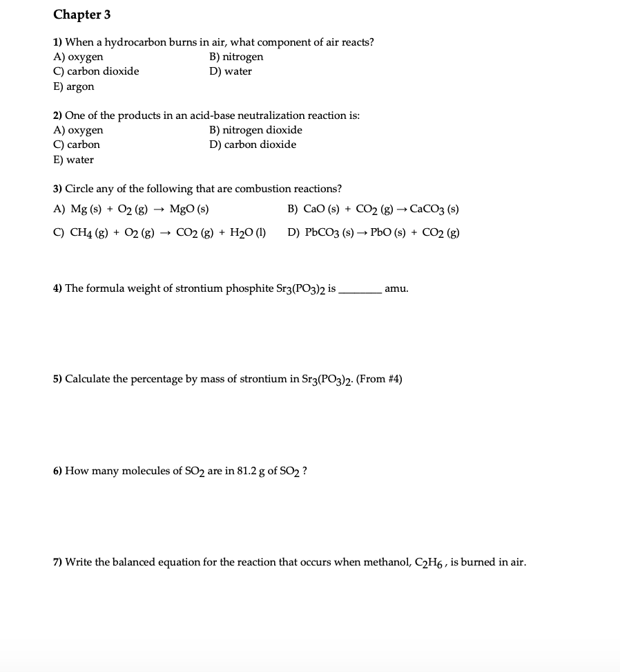 Solved Chapter 3 1) When A Hydrocarbon Burns In Air, What 