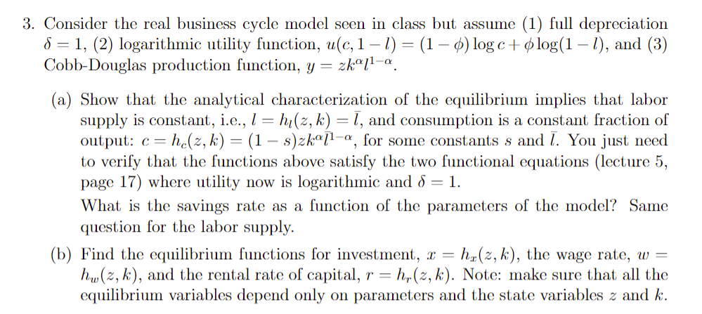 Solved 3. Consider the real business cycle model seen in | Chegg.com