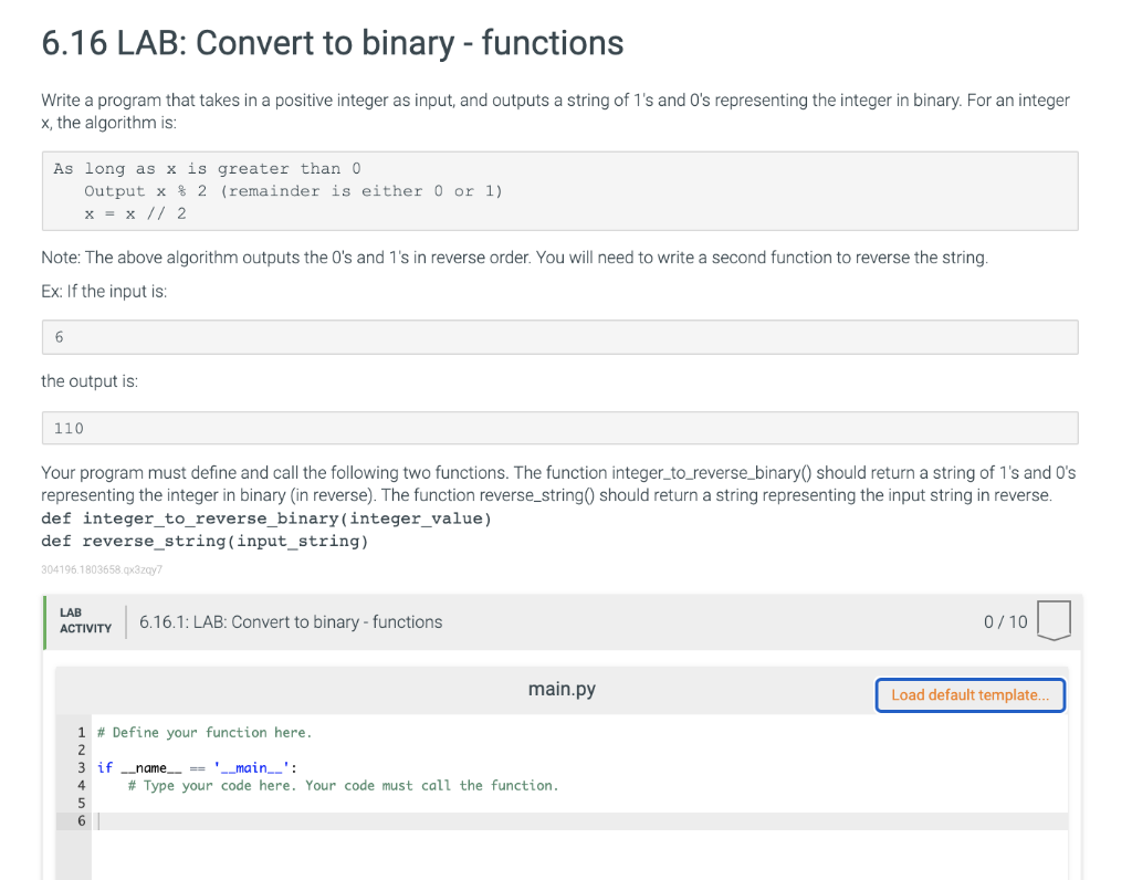 Solved 6.16 LAB: Convert to binary - functions Write a | Chegg.com