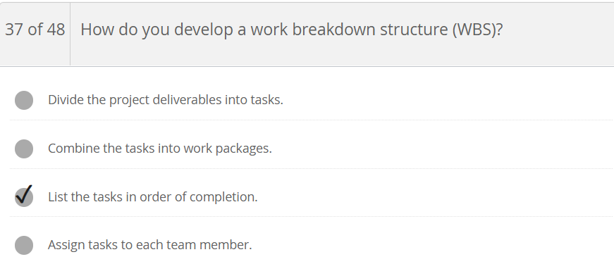 Solved 37 of 48 How do you develop a work breakdown | Chegg.com